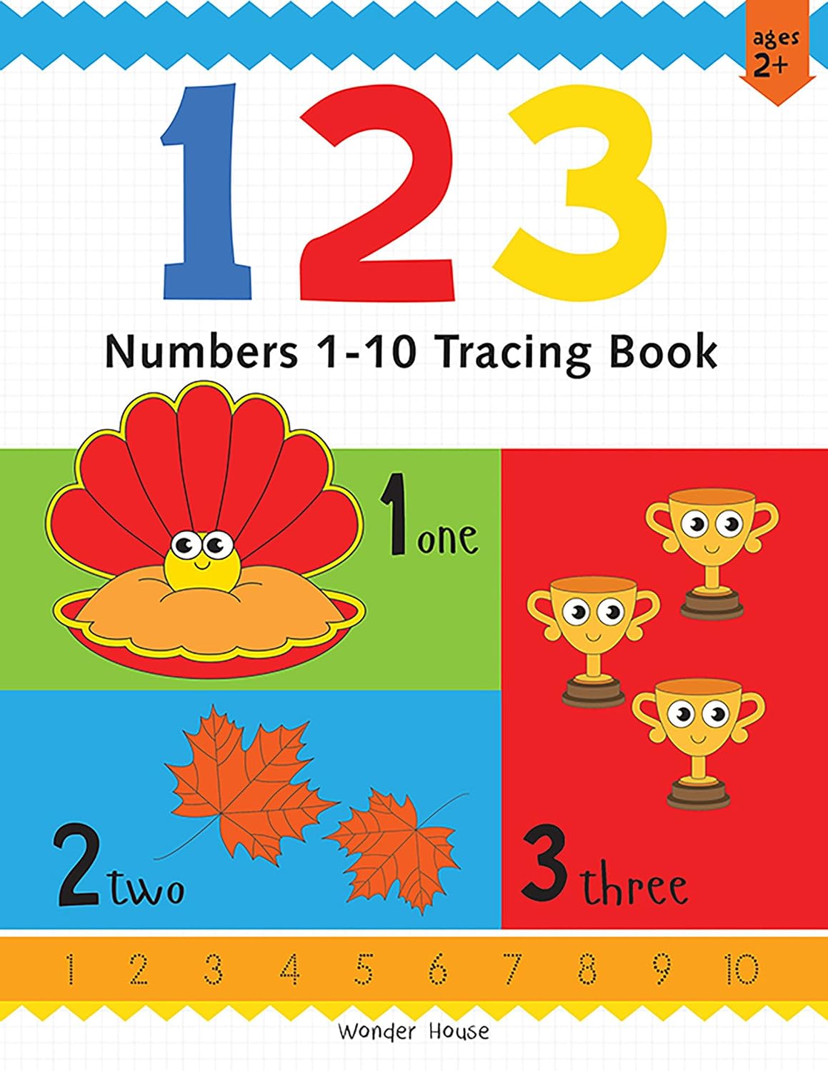 Preschool Activity Book: 123 – Numbers 1–10 Tracing Book for Kids Ages 3–5 | Learn to Count, Trace & Write Numbers with Fun Activities | Early Math Skills Workbook | 2+ Hours of Learning Fun (Paperback)
