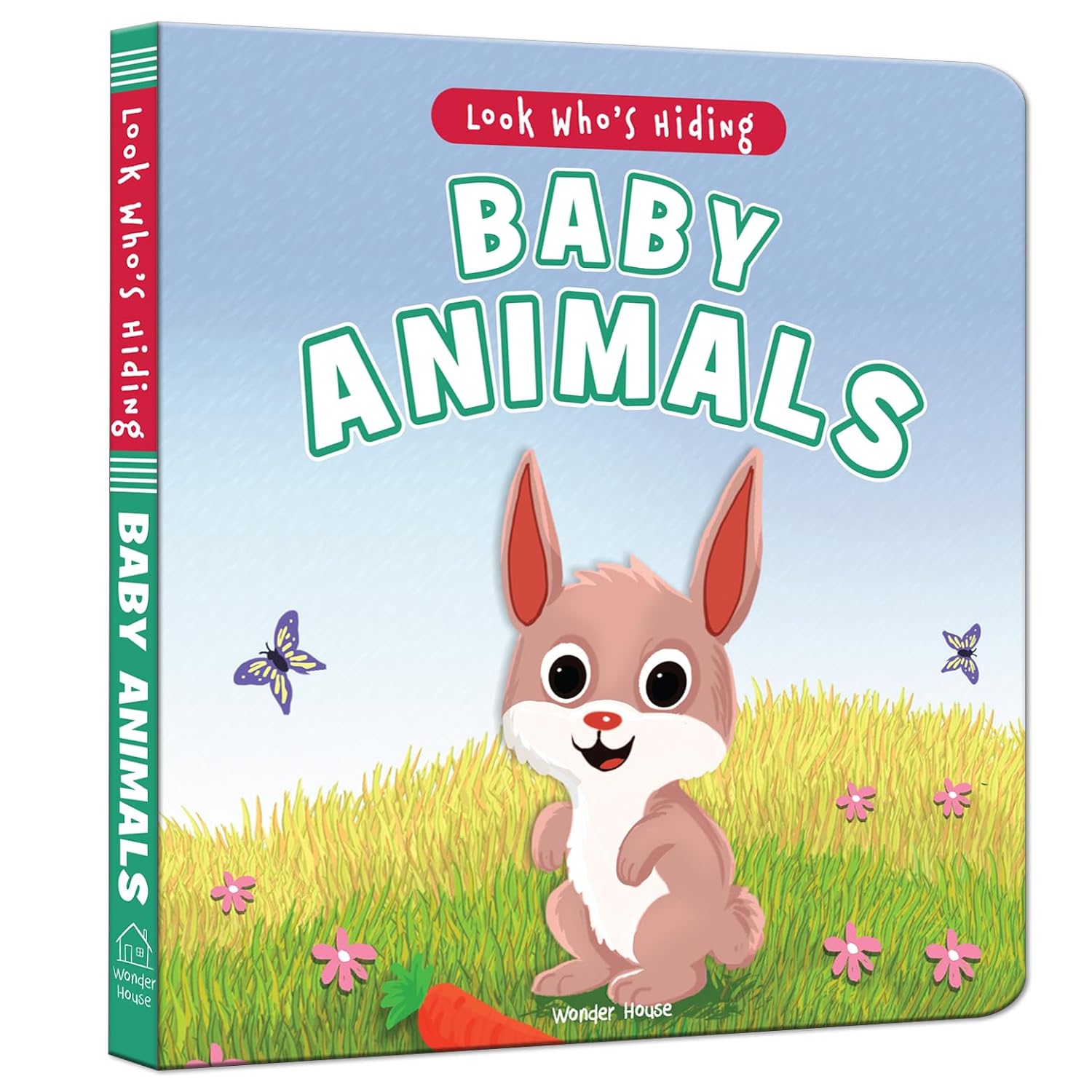 Look Who’s Hiding: Baby animals (Look Who’s Hiding) (Board book)