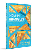 India in Triangles: The Incredible Story of How India was Mapped and the Himalayas Measured | Explore the History and Science Behind The Great Trigonometrical Survey | Ages 11+ (Paperback)