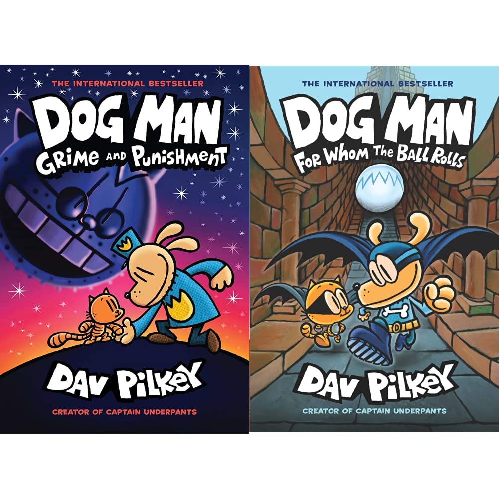 DOG MAN #09: GRIME AND PUNISHMENT + Dog Man: For Whom the Ball Rolls: From the Creator of Captain Underpants (Dog Man #7) (Set of 2 Books) (Product Bundle)
