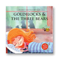 My First 5 Minutes Fairy Tales Goldilocks And The Three Bears: Traditional Fairy Tales For Children (Abridged and Retold) (Paperback)