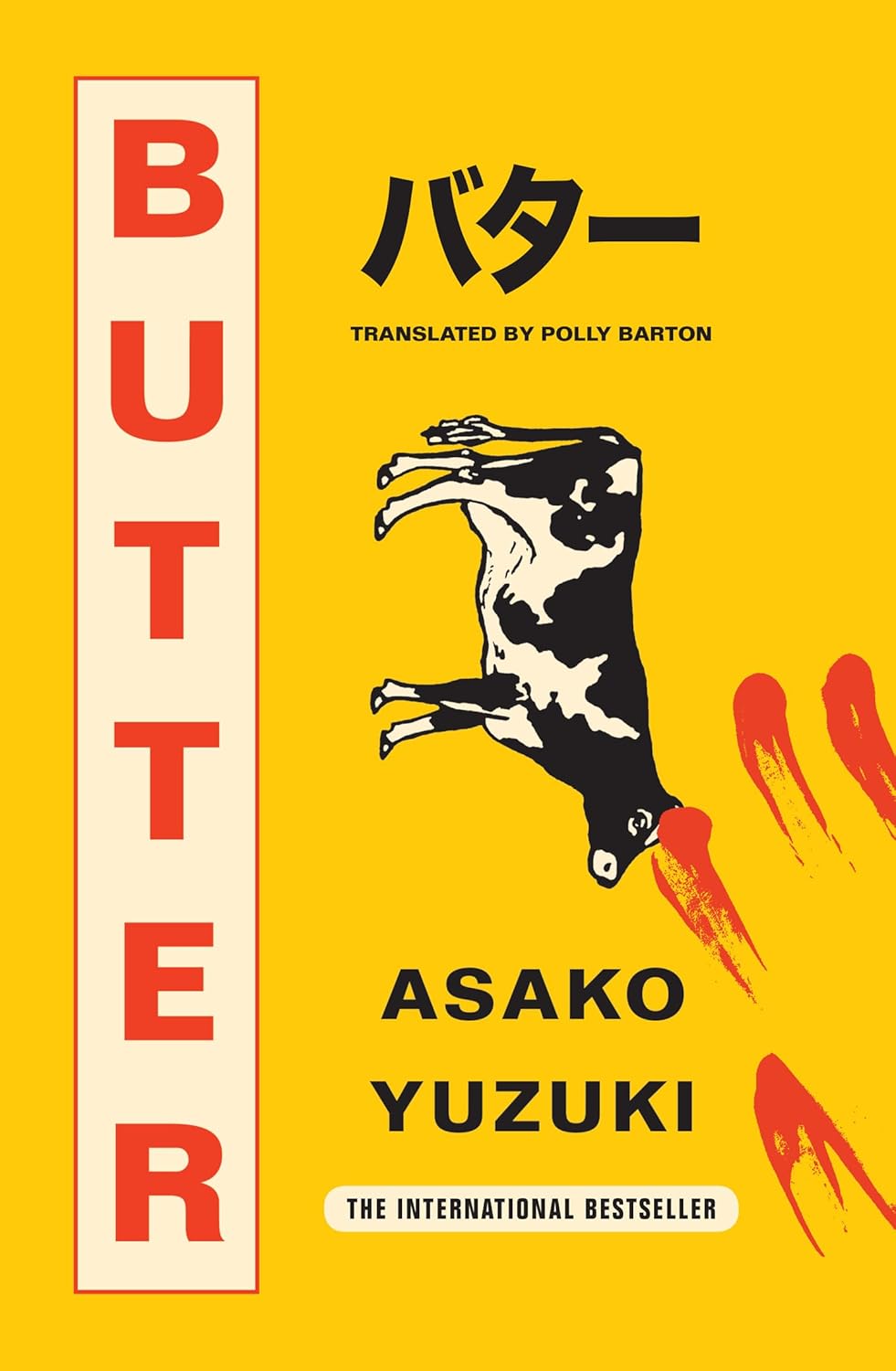 Butter: THE No. 1 SUNDAY TIMES BESTSELLING SENSATION (Paperback)