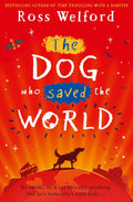 The Dog Who Saved the World (Paperback)