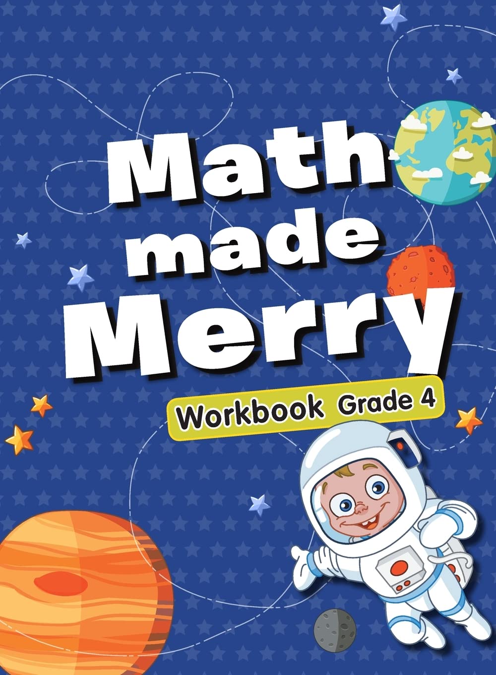 Activity Book : Math Made Merry Activity Workbook Grade-4 (Paperback)