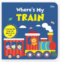 Where's My Train | Lift-the-Flap Felt Book for Toddlers | Interactive Peekaboo Vehicle Book | Early Learning Board Book for Ages 1–5 (Board book)