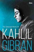 The Selected Works of Kahlil Gibran (Paperback)