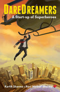 Daredreamers: A Start-up of Superheroes (Paperback)