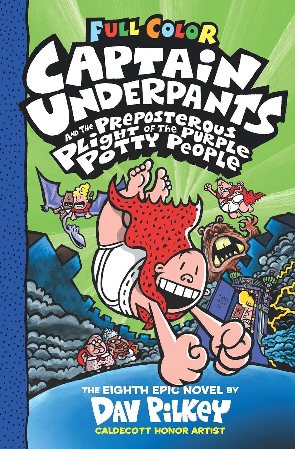 CAPTAIN UNDERPANTS #08: THE PREPOSTEROUS PLIGHT OF THE PURPLE POTTY PEOPLE-COLOUR EDITION (Hardcover)