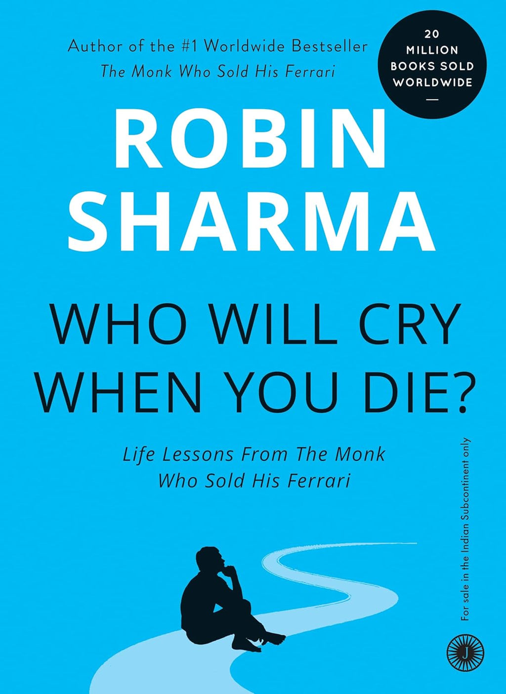 Who Will Cry When You Die? (Paperback)