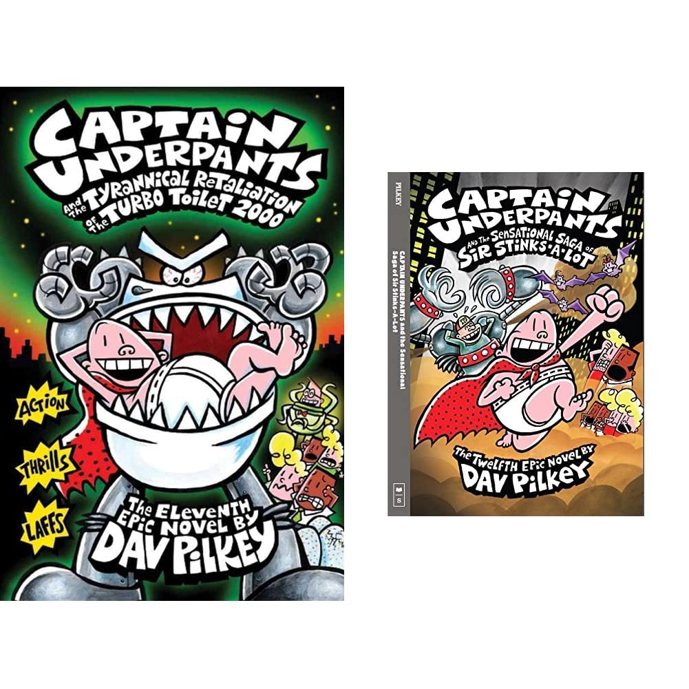 Captain Underpants and the Tyrannical Retaliation of the Turbo Toilet 2000 + Captain Underpants and the Sensational Saga of Sir Stinks-a-Lot(Set of 2 Books) (Product Bundle)
