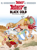 ASTERIX ALBUM 26: ASTERIX AND THE BLACK GOLD (HB)