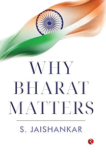 Why Bharat Matters by S. Jaishankar