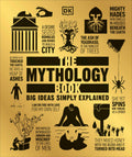 The Mythology Book ( Big Ideas)