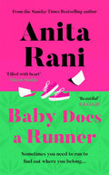 Baby Does A Runner: The debut novel from Anita Rani