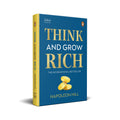 Penguin Select Classics: Think and Grow Rich: (Original, Unabridged Classic, Premium Hardbound Collector's Edition, Ideal for Gifting)