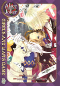 Alice in the Country of Joker: Circus and Liar's Game Vol. 2 (Alice in the Country of Joker, 2)