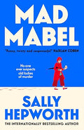 Mad Mabel by Sally Hepworth