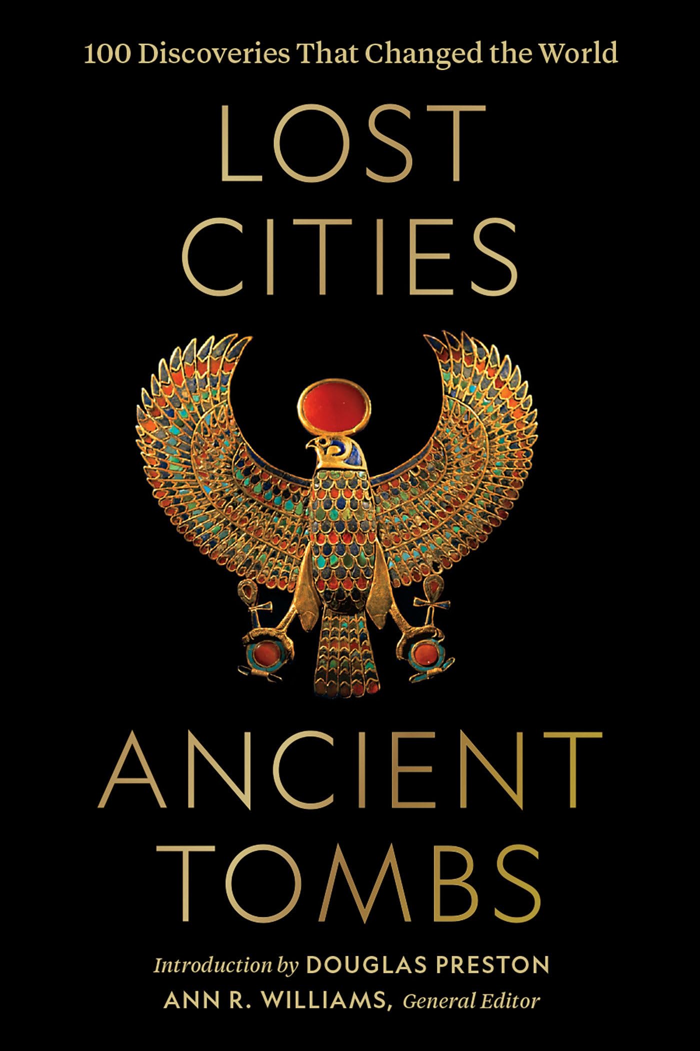 LOST CITIES, ANCIENT TOMBS