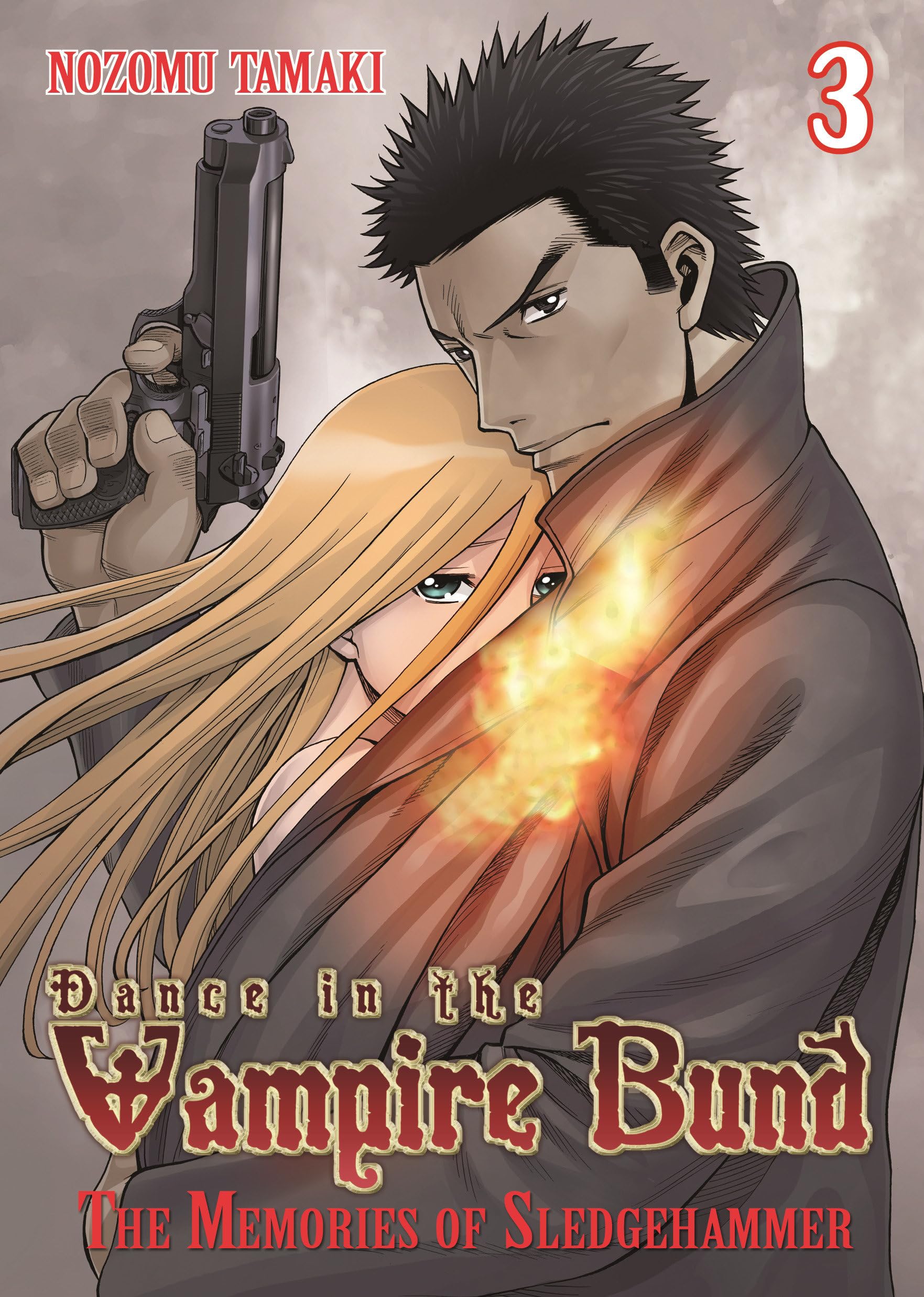 Dance in the Vampire Bund: The Memories of Sledge Hammer Vol. 3: Dive in the Vampire Bund