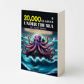 20,000 Leagues Under the Sea (Paperback) :- Classic sea voyage story, captivating ocean journey, pioneering science fantasy, tale of mystery and exploration, inspiring adventure novel (Paperback)