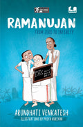 Ramanujan: From Zero to Infinity | A Magical Tale of Maths and Mirth (Great Minds at Work series) | Ages 10+ (Paperback)