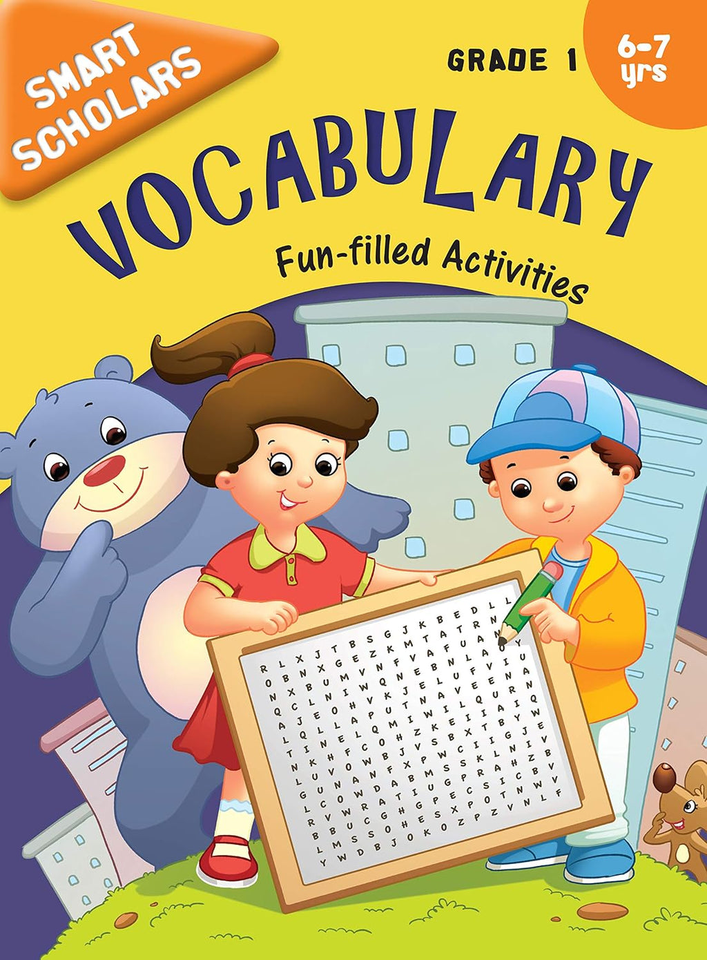 Vocabulary: Grade 1 Fun-Filled Activities Book for Kids | Smar Schoolars | Children’s Vocabulary Build | Language Skill | New Words | Language fluency ; 6+ Ages (Paperback)