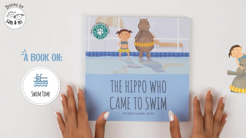 The Hippo Who Came to Swim: Board Book for Babies on Swim Time by SAM & MI | Short Story Book on Toddlers' Daily Routine to Encourage Parent-Child Bonding | Up to 4 Years (THE ANIMAL SERIES) (Board book)