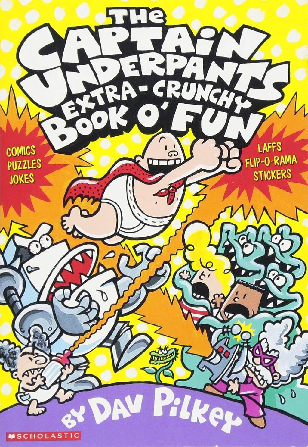 CAPTAIN UNDERPANTS EXTRA CRUNCHY BOOK (Library Binding)