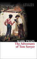 The Adventures Of Tom Sawyer [Paperback]