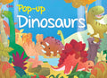 Pop Up Dinosaurs Book for Children: 3D Interactive Dino Pop Up Adventure Book for Kids | Fun Learning Mighty Dinosaurs, Prehistoric World, Lands, Dino Time & More | Guide to Earth’s First Wildest Crea (Pop-Up)