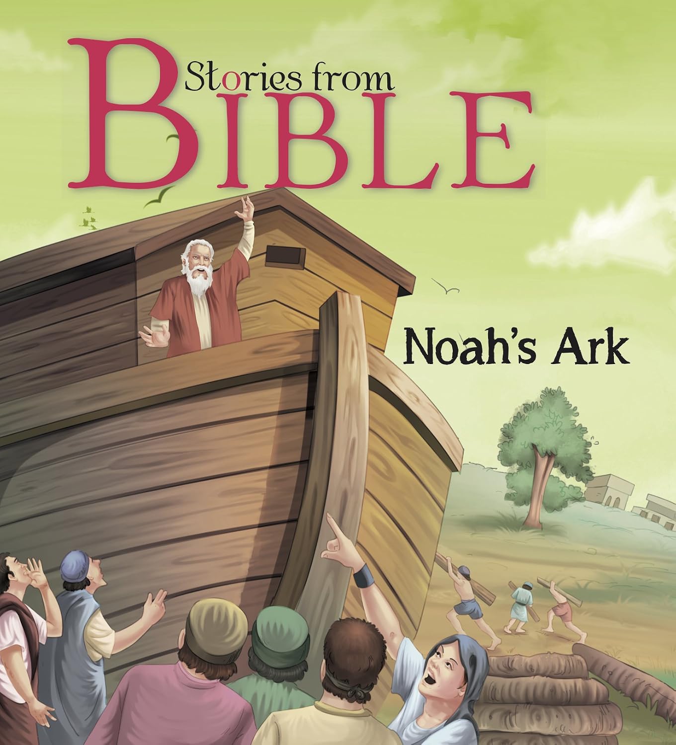 Bible Stories: Noahs Ark (Bible stories for children) (Paperback)