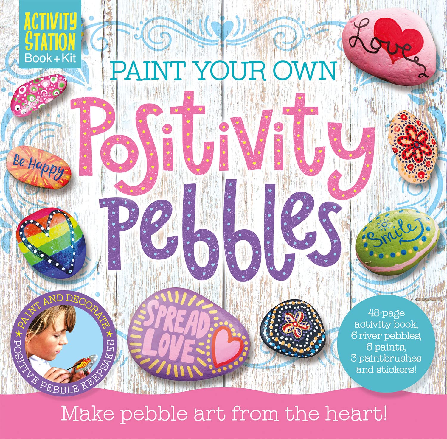 Paint Your Own Positivity Pebbles (Activity Station Gift Boxes) (Paperback)