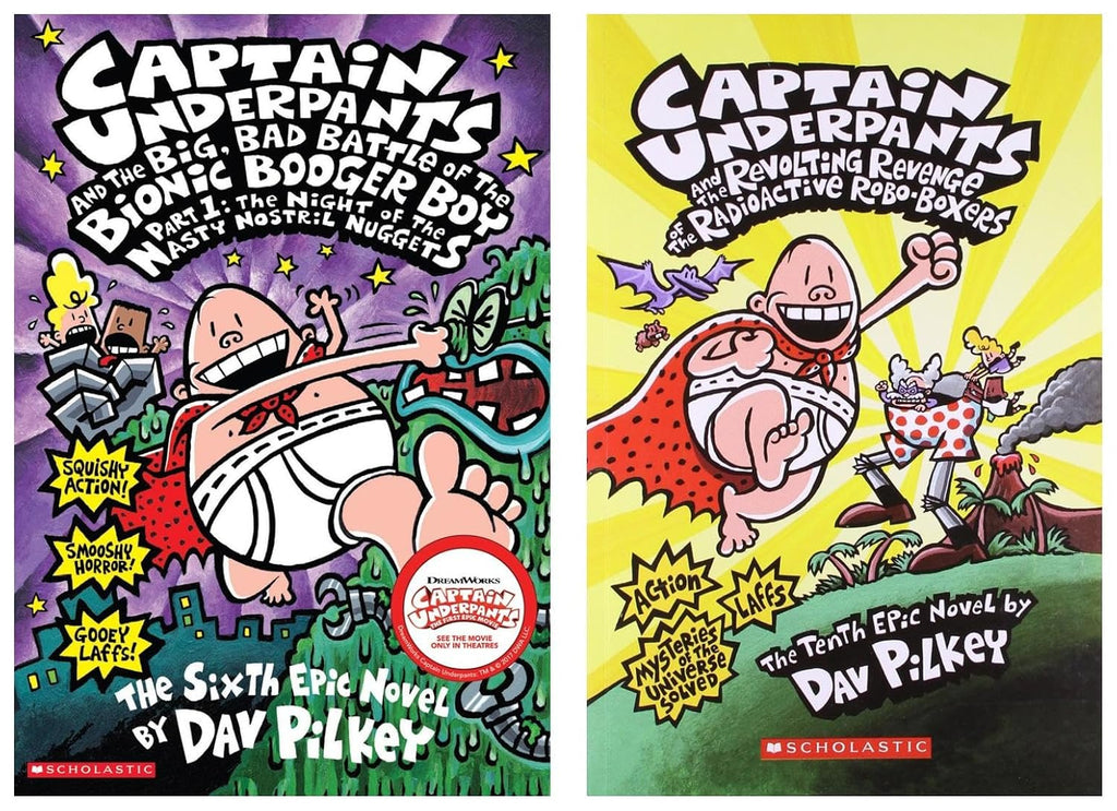 CAPTAIN UNDERPANTS #06: THE BIG BAD BATTLE OF THE BIONIC BOOGER BOY PART 1 & Captain Underpants and the Revolting Revenge of the Radioactive Robo - Boxers Dave Pilkey (Product Bundle)