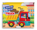 Pop-up Transport - Truck - Gorgeously Illustrated Pop-up Book For Children - Learn About The World Of Trucks and What All They Do (Pop-Up)
