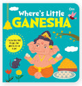 Where's Little Ganesha | Lift-the-Flap Felt Book for Toddlers | Interactive Peekaboo Board Book | Early Learning Hindu Mythology Book for Ages 1–5 (Where's My) (Board book)