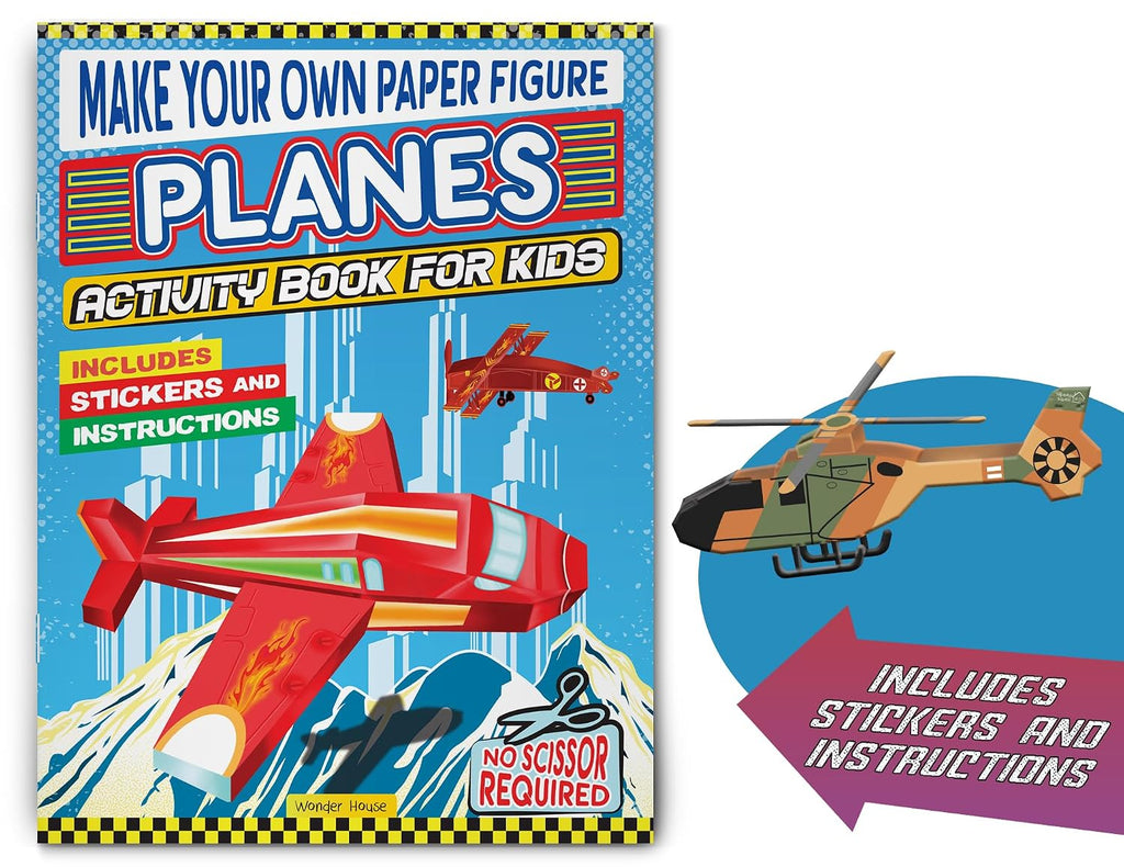 Make Your Own Paper Figures – Planes Cut, Fold & Create Flying Fun | Ages 6–10 | DIY Activity Book with Templates for 2+ Hours of Crafty Fun (Paperback)