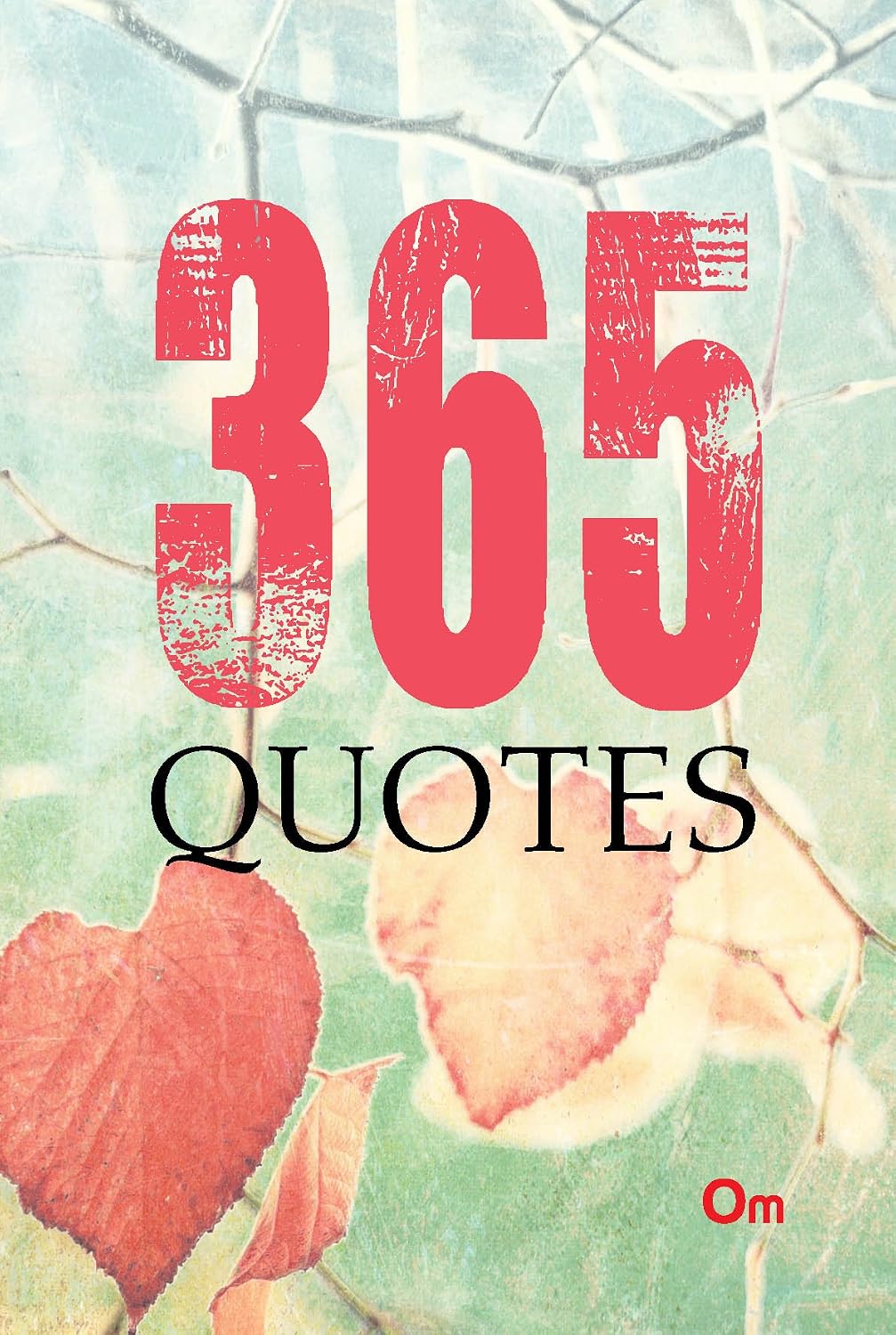 365 Quotes (Paperback)