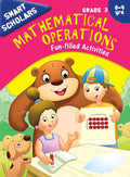 Activity Book : Grade 3 : Smart Scholars Grade 3 Mathematical Operations Fun-filled Activities (Smart Scholars Series) (Paperback)