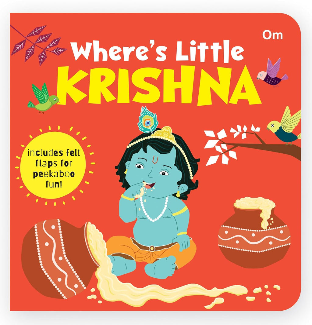 Where's Little Krishna | Lift-the-Flap Felt Book for Toddlers | Interactive Peekaboo Board Book | Early Learning Hindu Mythology Book for Ages 1–5 (Where's My) (Board book)