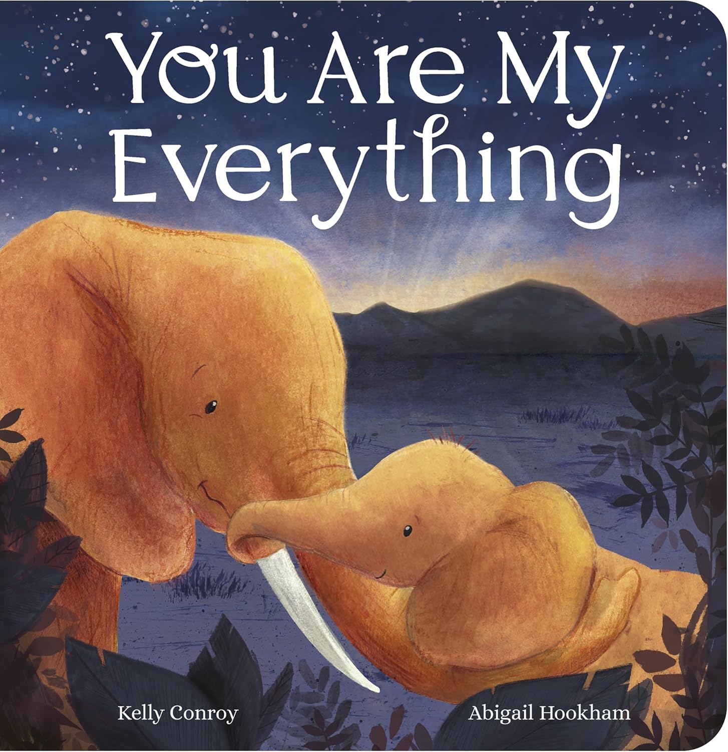 You Are My Everything | Board Books for Bedtime | Beautifully Illustrated Board Book for Kids | Bedtime Stories for 0-3 Years | An Ideal Gift Book for Your Loved Ones (Funtime Felt) (Hardcover)