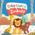 Board Book: Baby Learns Zoology - Baby Learns books for kids - Board Book for Children Age 3-5 Years - Early learning board books (Board book)