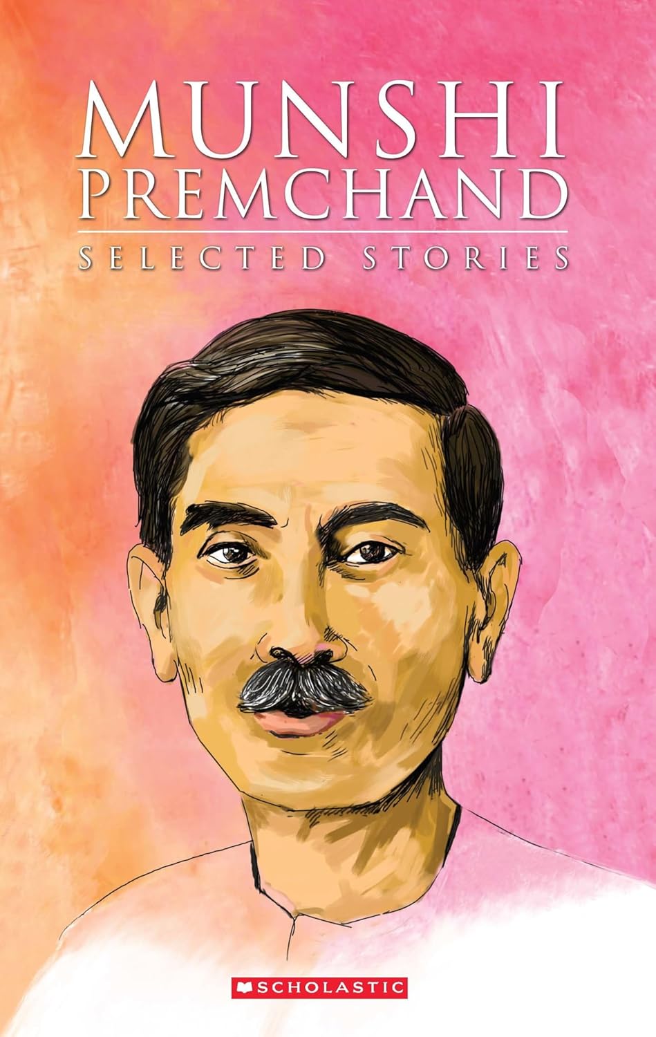 Munshi Premchand: Selected Stories (Hardcover)