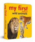 My First Book of Wild Animals for Children: Early Learning with Tigers, Lions, Elephants & More | Fun Jungle Adventures | Bright Animal Images with Simple Names | Educational, Engaging & Interactive L (Hardcover)