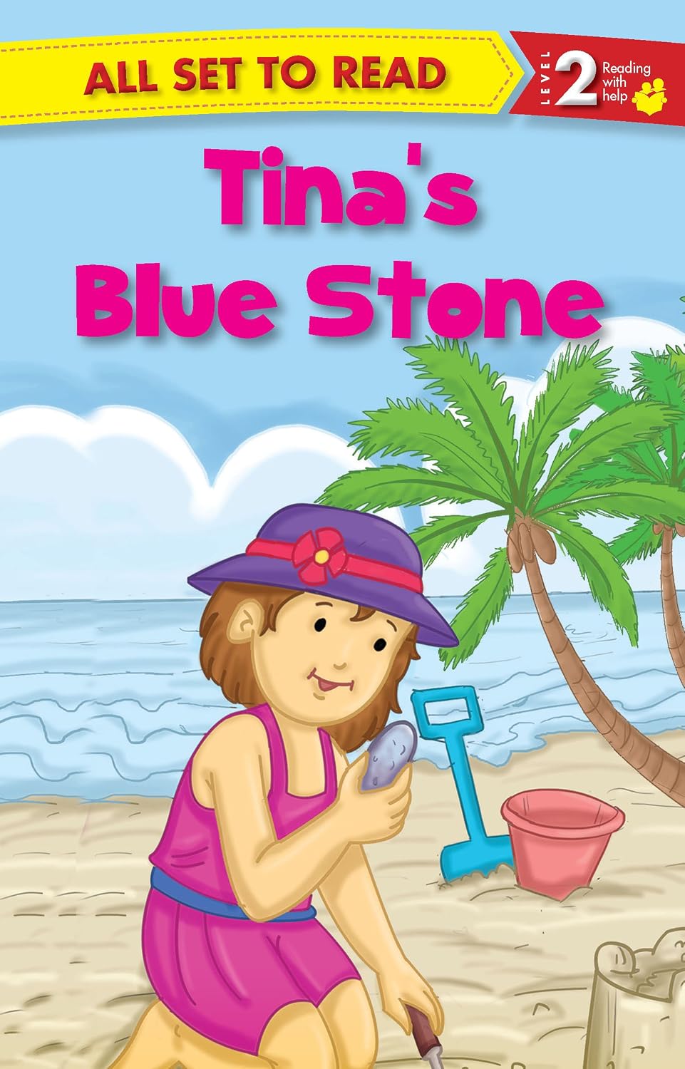 Tina's Blue Stone : All Set To Read (First 3)