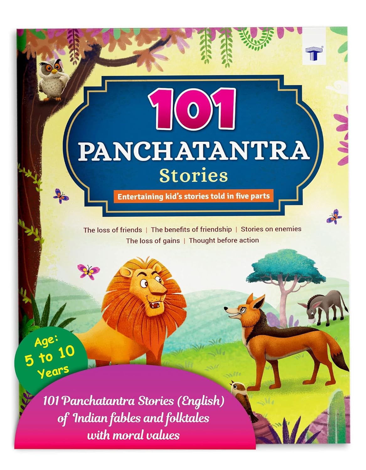 101 Panchatantra Stories in English for Children ( Colourful Illustrated ) | Bedtime Short Story Book for Kids | Panchtantra Classic Tales for 3 to 10 Years Old | Traditional Moral Stories (Paperback)