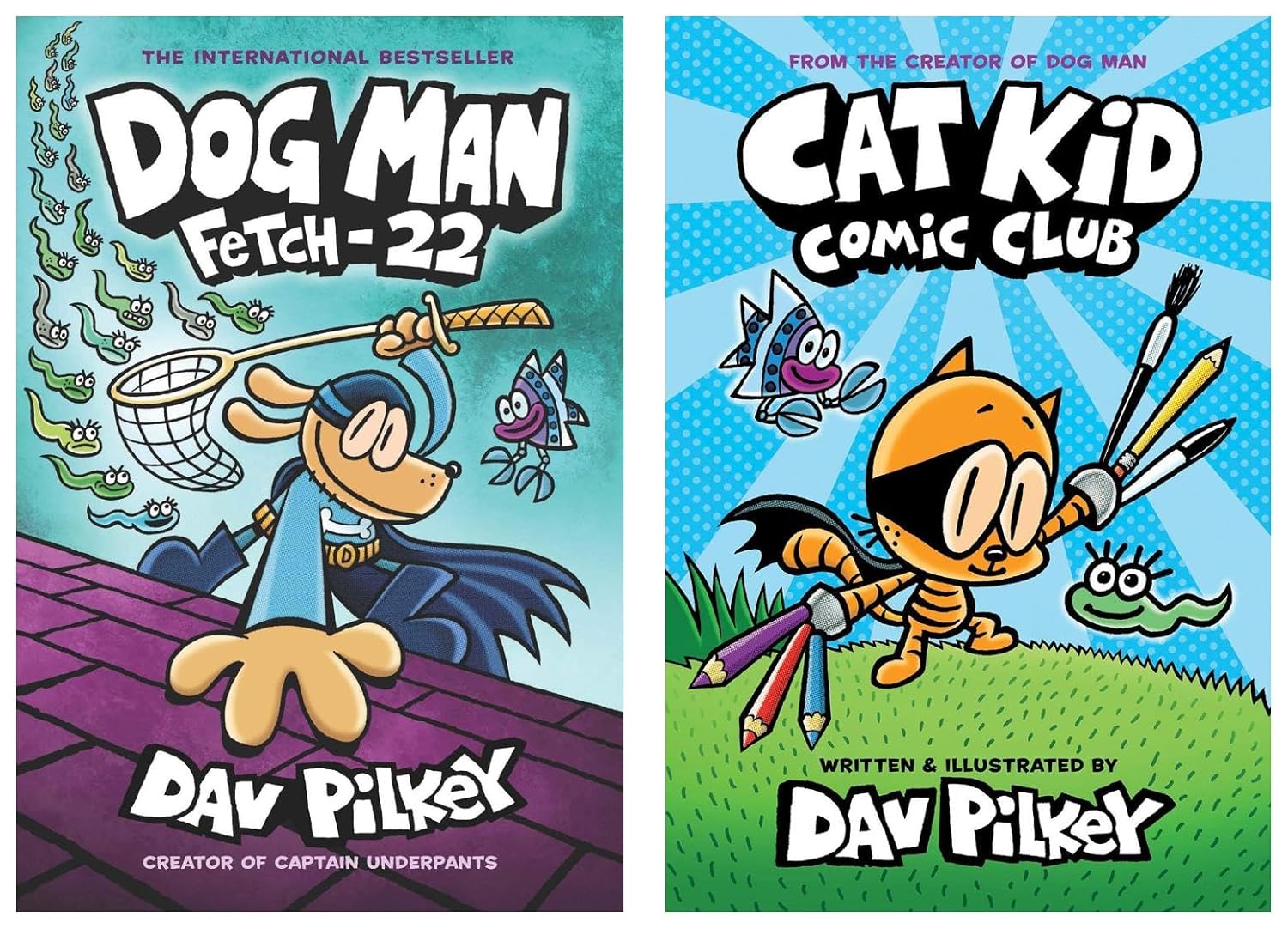 Dog Man: Fetch-22: from the Creator of Captain Underpants (Dog Man #8) [Hardcover] Dav Pilkey & Cat Kid Comic Club (Product Bundle)