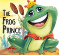 Board Book : The Frog Prince ( Fairy Tales ) - Cutout Board Books (Board book)