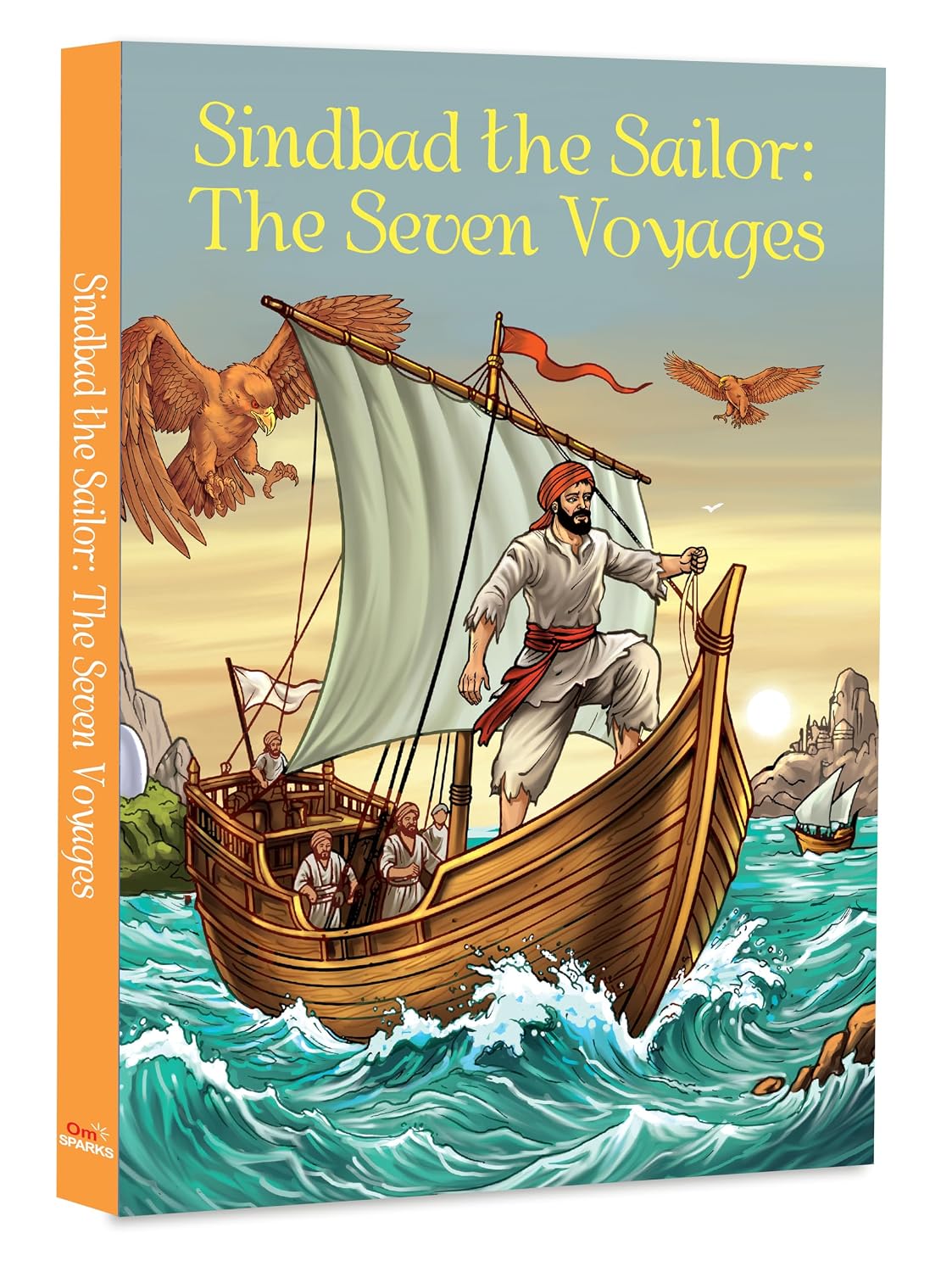 Sindbad the Sailor: The Seven Voyages - Abridged Classic with Colour Illustration (Paperback)