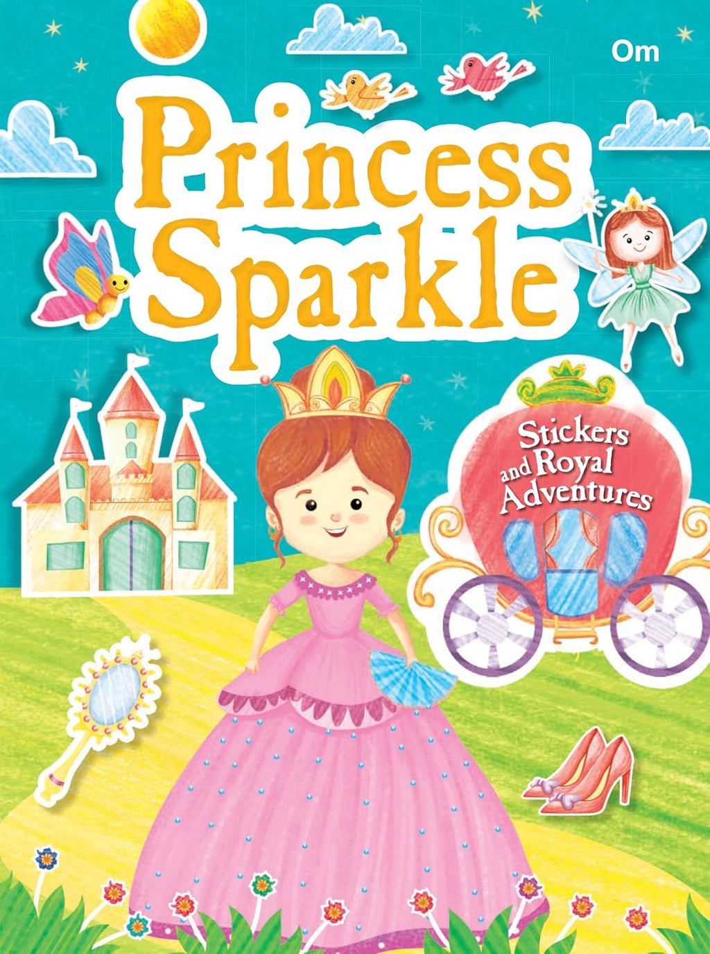 Princess Sparkle: Sticker and Royal Adventures | Sticker Activity Book (Paperback)