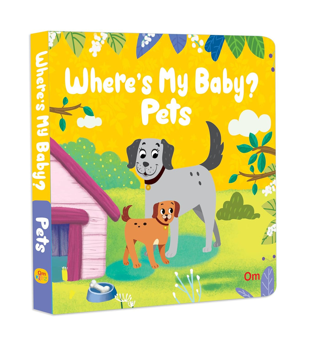 Board Book: Where's My Baby? Pets - Illustrated Story books for Kids (Board book)
